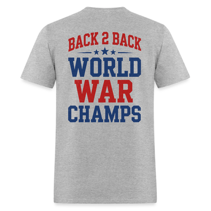 Back 2 Back World War Champs Tee - heather gray