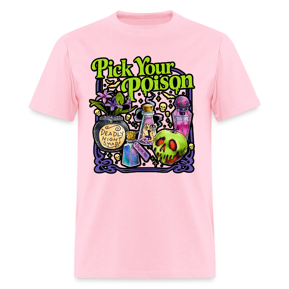 Pick Your Poison Shirt - pink