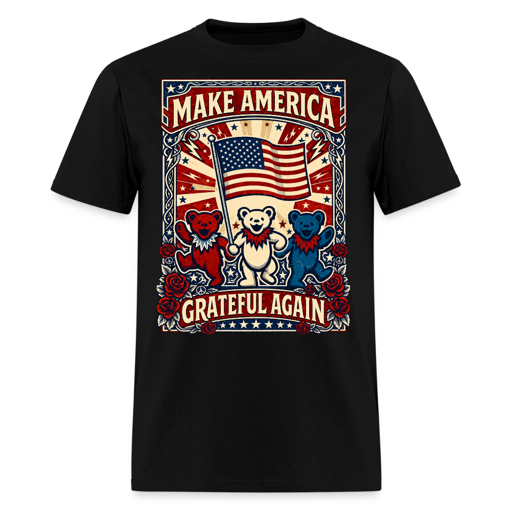 Make America Grateful Again Tee - black