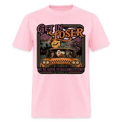 Get in Loser Shirt - pink