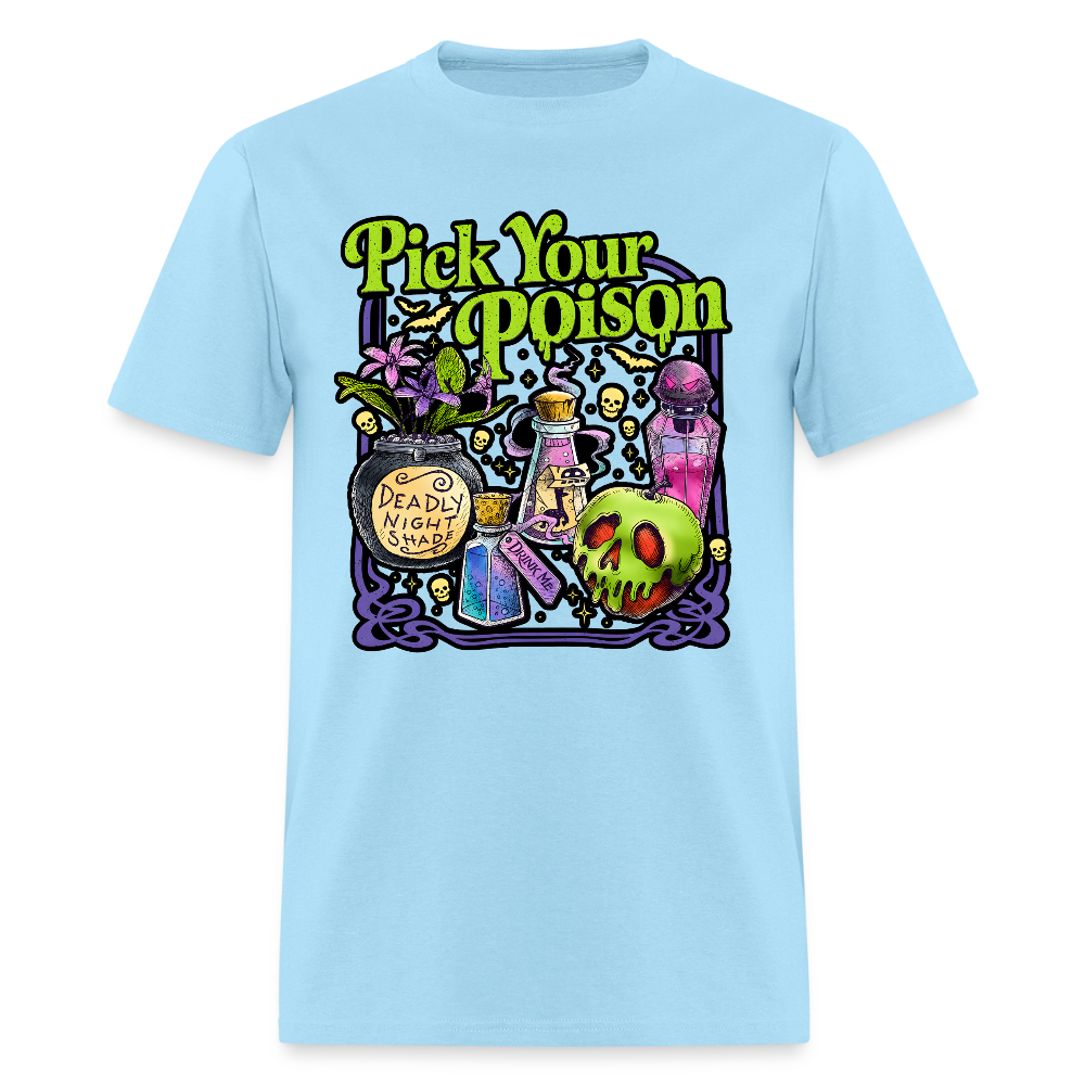 Pick Your Poison Shirt - powder blue