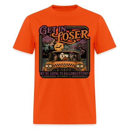 Get in Loser Shirt - orange