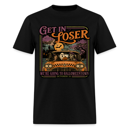 Get in Loser Shirt - black