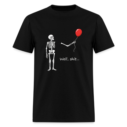 Well, shit Shirt - black