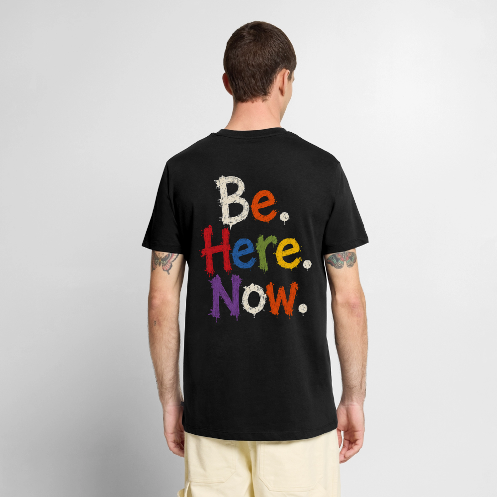 Be. Here. Now.™ Premium Graphic Tee - black