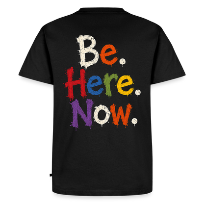 Be. Here. Now.™ Premium Graphic Tee - black