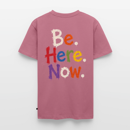 Be. Here. Now.™ Premium Graphic Tee - mauve