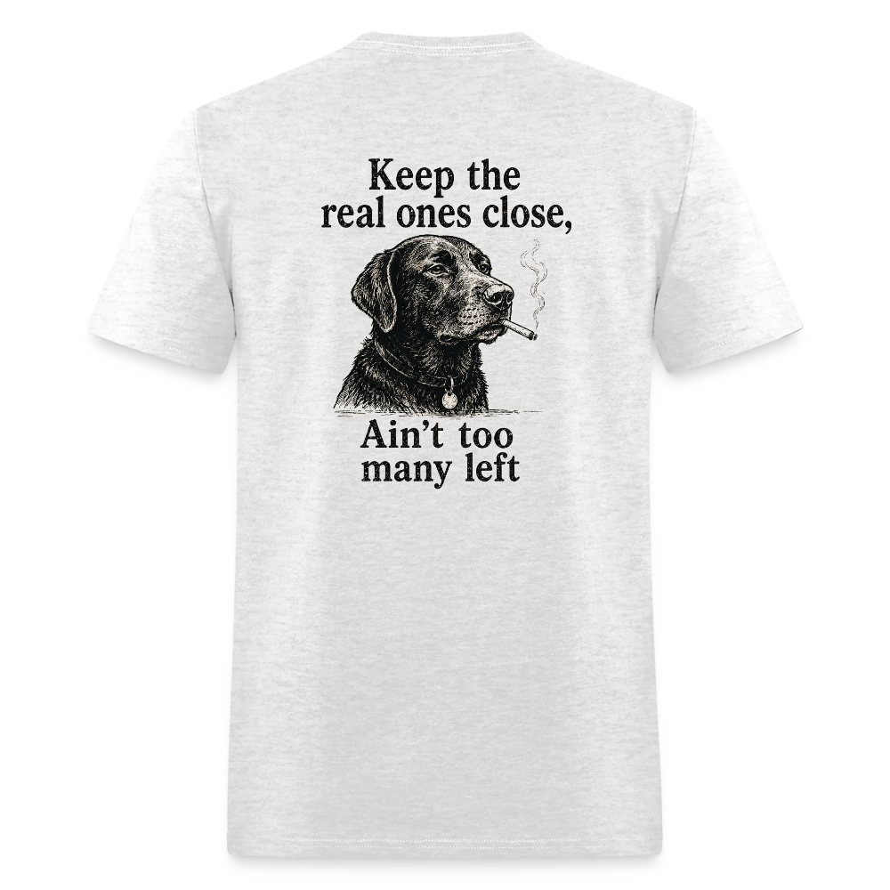 Keep the Real Ones Close Shirt - light heather gray