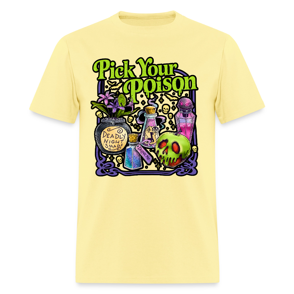 Pick Your Poison Shirt - cornsilk