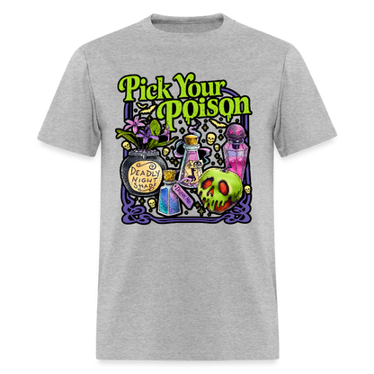 Pick Your Poison Shirt - heather gray