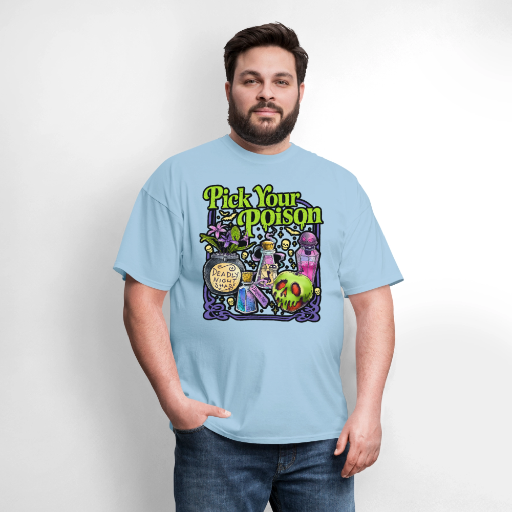 Pick Your Poison Shirt - powder blue